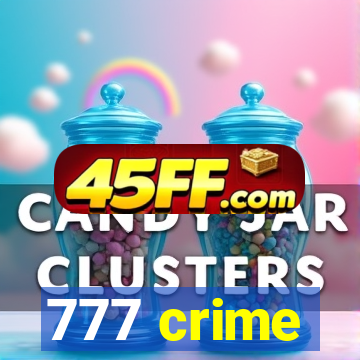 777 crime